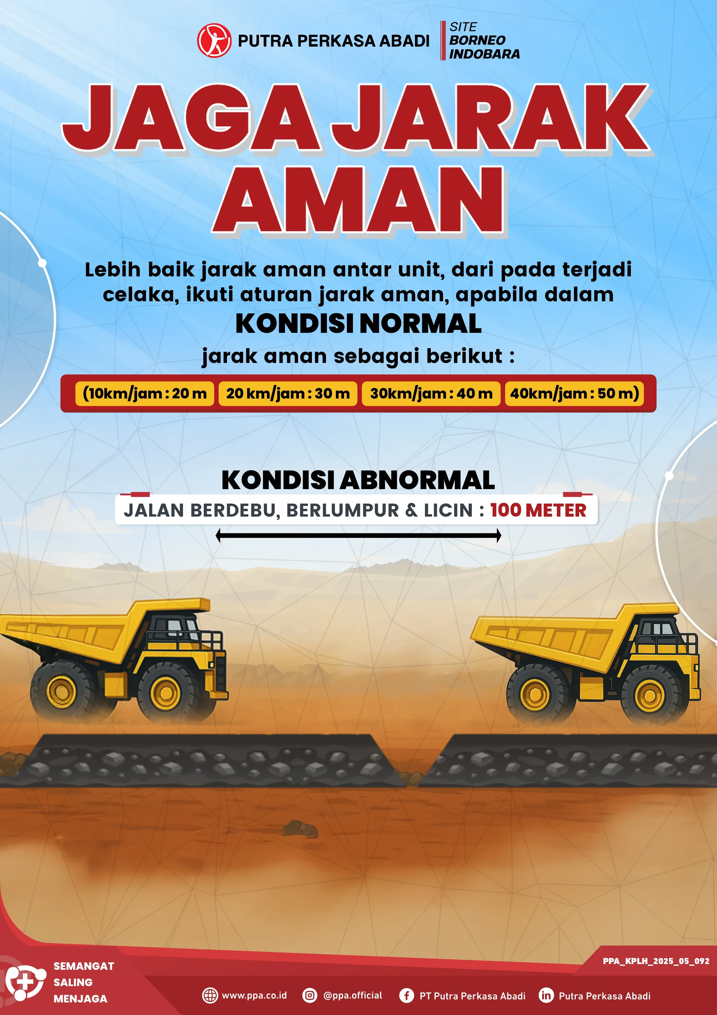 Jaga Jarak Aman, Cegah Kecelakaan di Area Operasional